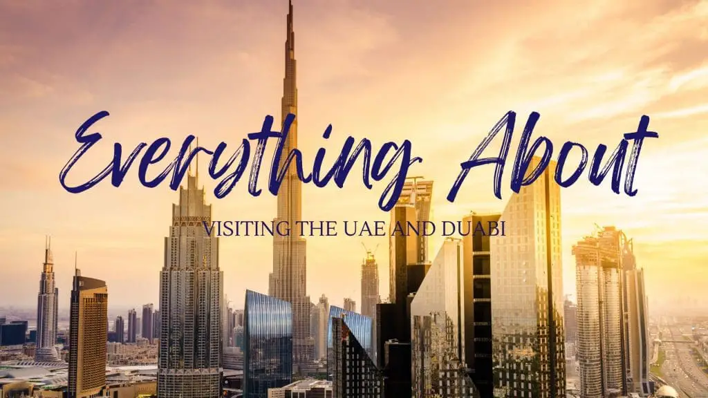 Blog Post Image for Ultimate Guide to the UAE