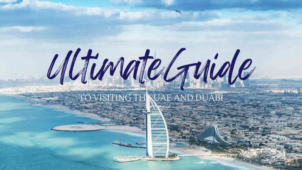 Blog Post for Ultimate Guide to the UAE