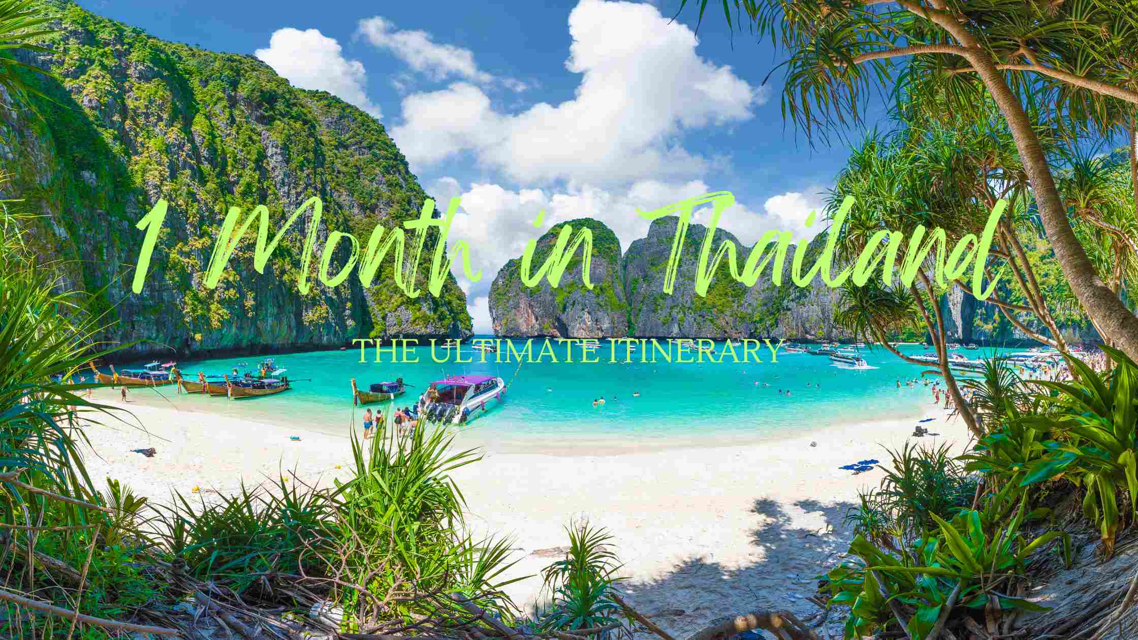 1 month in Thailand blog post