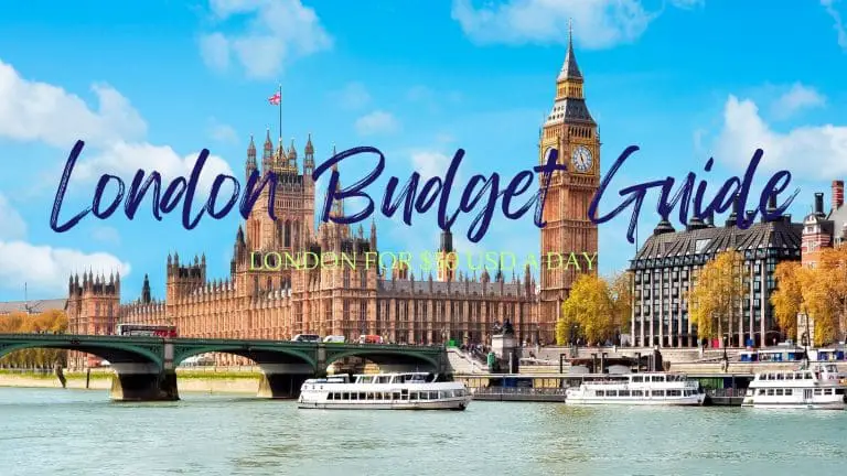 London For 50 Dollars A Day: The Complete Guide