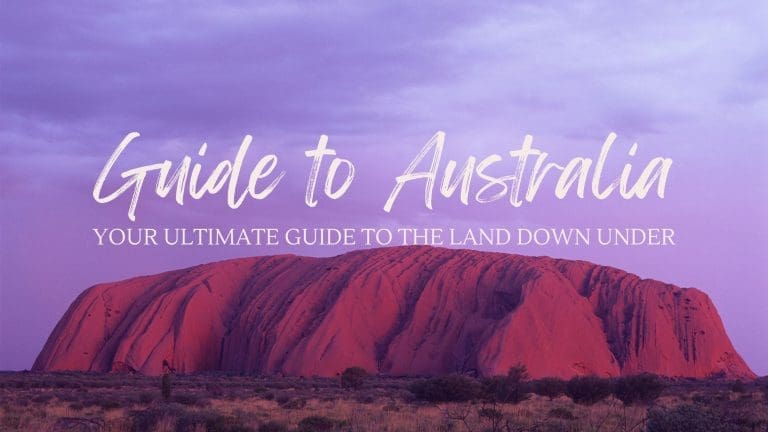 Ultimate Guide To Australia blog post