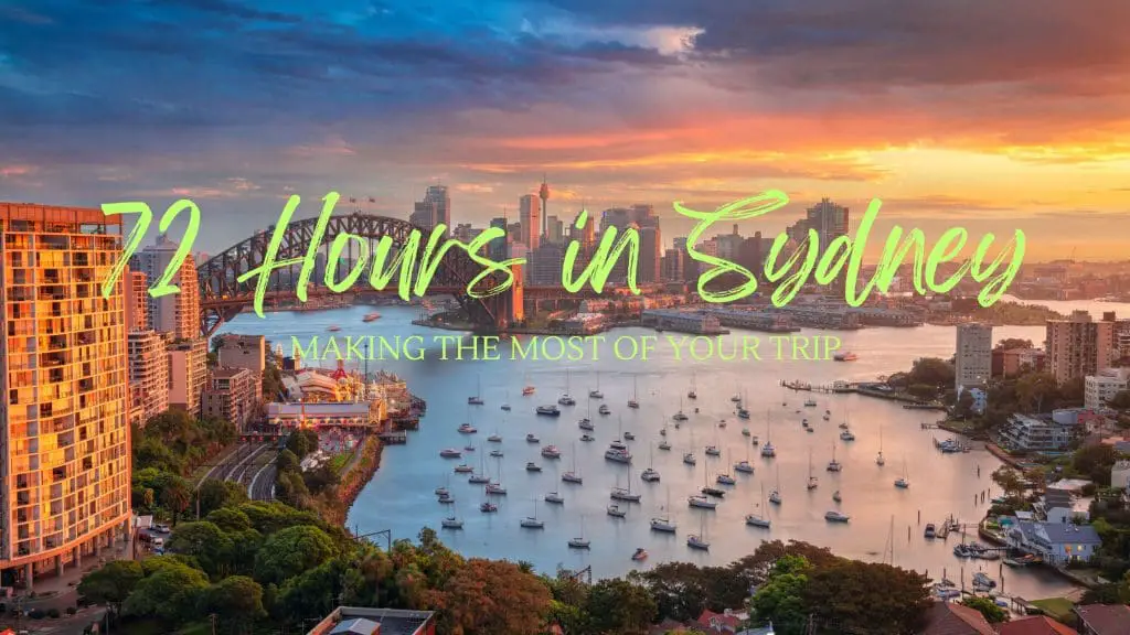 72 hours in sydney