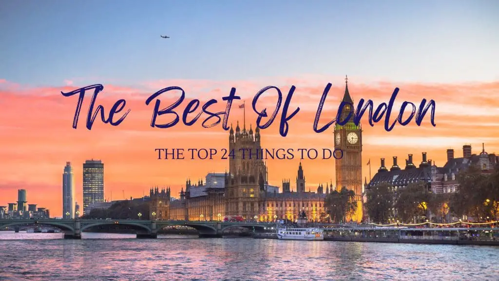 top things to do in London Blog post